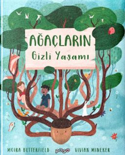 Ağaçların Gizli Yaşamı (Ciltli)