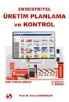 End&uuml;striyel &Uuml;retim Planlama ve Kontrol