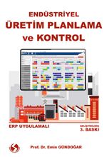 Endüstriyel Üretim Planlama ve Kontrol