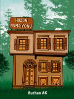 Hüzün Pansiyonu