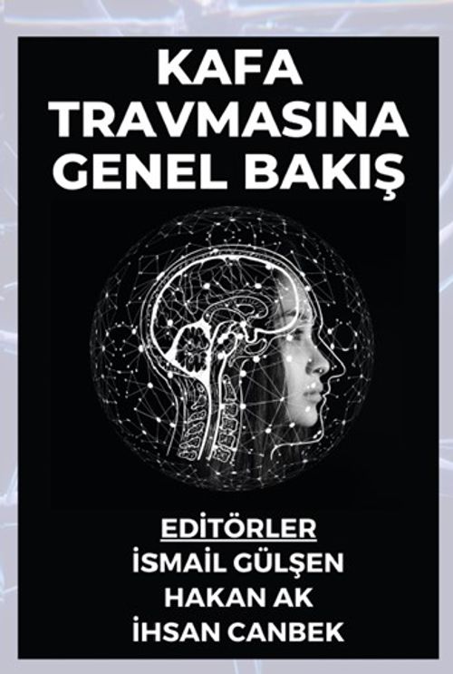 Kafa Travmasına Genel Bakış
