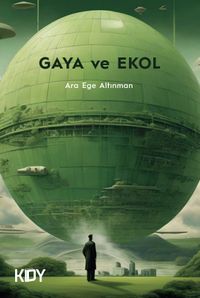 Gaya ve Ekol 