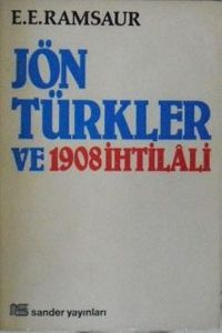Jön Türkler ve 1908 İhtilali / 13-E-22
