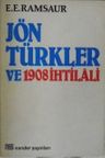 Jön Türkler ve 1908 İhtilali / 13-E-22