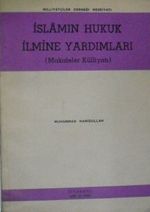 İslamın Hukuk İlmine Yardımları (Makaleler Külliyatı) / 13-E-21