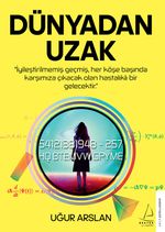 Dünyadan Uzak