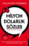 Milyon Dolarlık S&ouml;zler & Telafisi Olmayan Tavsiyeler