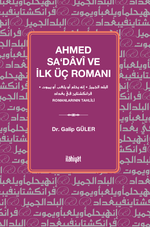 Ahmed Sa‘davî ve İlk Üç Romanı