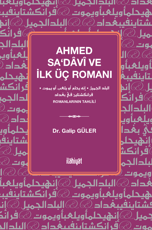Ahmed Sa‘davî ve İlk Üç Romanı