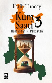 Kum Saati 3 / Hindistan-Pakistan