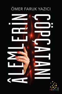 Âlemlerin Çöpçatanı