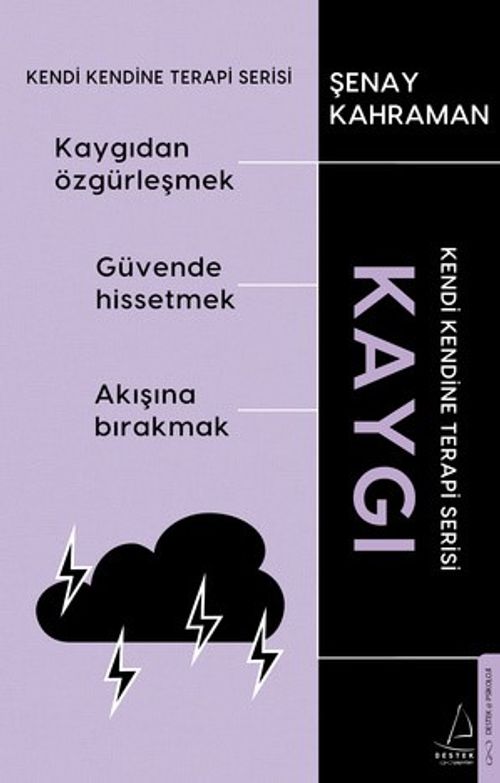 Kaygı & Kendi Kendine Terapi Serisi