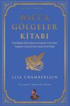 Wicca G&ouml;lgeler Kitabı