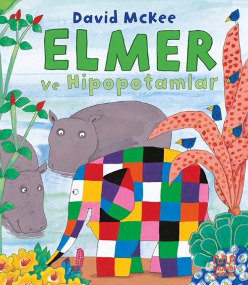 Elmer ve Hipopotamlar