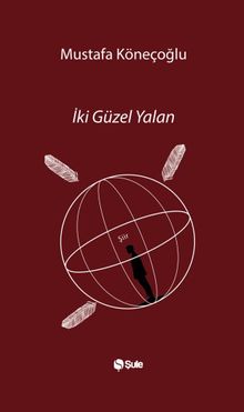 İki Güzel Yalan