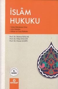 İslam Hukuku & İslam Hukukuna Giriş-Aile Hukuku-Miras ve Ceza Hukuku