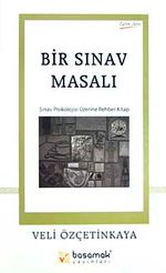 Bir Sınav Masalı