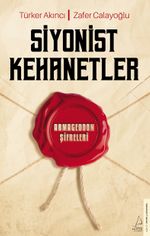 Siyonist Kehanetler & Armagedon Şifreleri