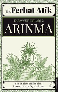 Arınma / Tasavvufun Sırları 2