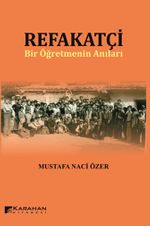Refakatçi & Bir Öğretmenin Anıları