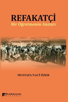 Refakatçi & Bir Öğretmenin Anıları