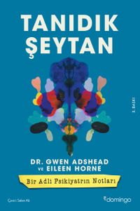 Tanıdık Şeytan  Bir Adli Psikiyatrın Notları