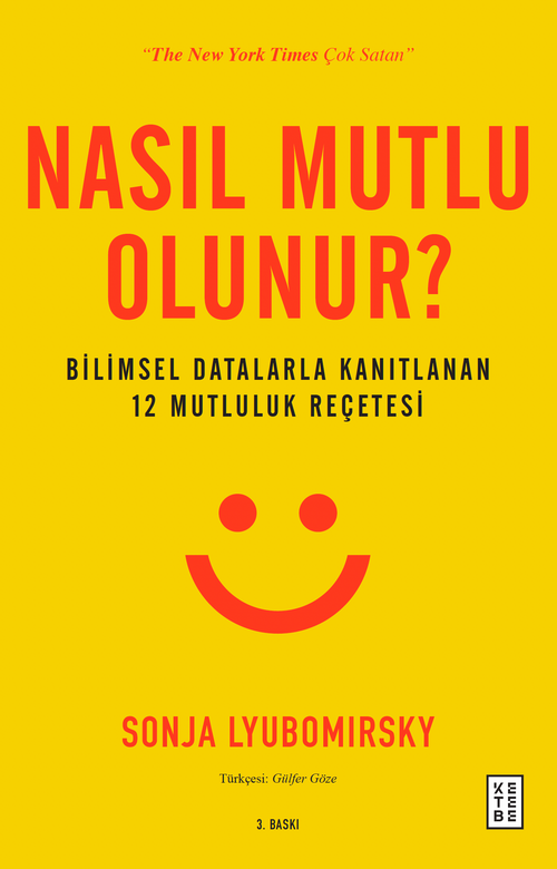 Nasıl Mutlu Olunur? & Bilimsel Datalarla Kanıtlanan 12 Mutluluk Reçetesi