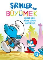 Şirinler İle Büyümek 11 / Mimar Şirin Kibar Olmayı Öğreniyor