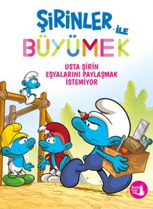 Şirinler İle Büyümek 12 / Usta Şirin  Eşyalarını Ödünç Vermek İstemiyor 