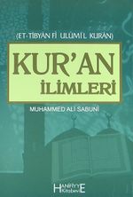 Kur'an İlimleri / Et - Tibyan Fi Ulumil Kuran