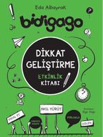 Bidigago / Dikkat Geliştirme Etkinlik Kitabı