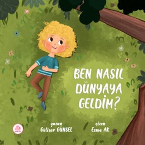 Ben Nasıl Dünyaya Geldim?