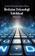 İletişim Teknoloji Edebiyat