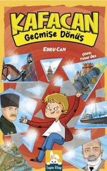 Kafacan / Geçmişe Dönü