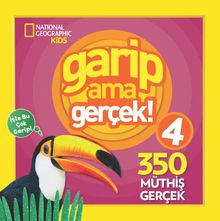 Garip Ama Gerçek 4