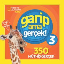 Garip Ama Gerçek 3