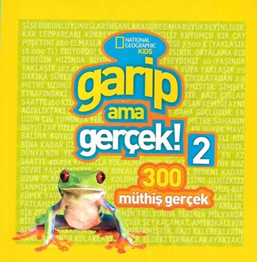 National Geographic Kids -Garip Ama Gerçek 2