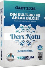 2025 ÖABT Din Kültürü ve Ahlak Bilgisi Ders Notları