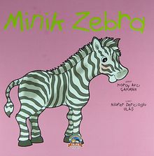Minik Zebra