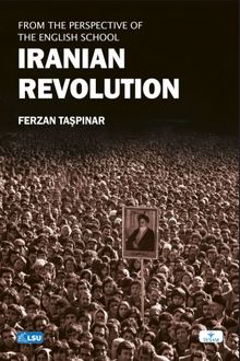 The Iranian Revolution from the Perspective of The English School