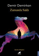Zamanda Saklı