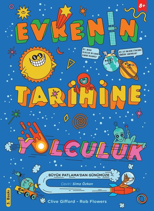 Evrenin Tarihine Yolculuk & Büyük Patlama'dan Günümüze