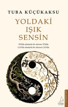 Yoldaki Işık Sensin
