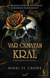 Var Olmayan Kral