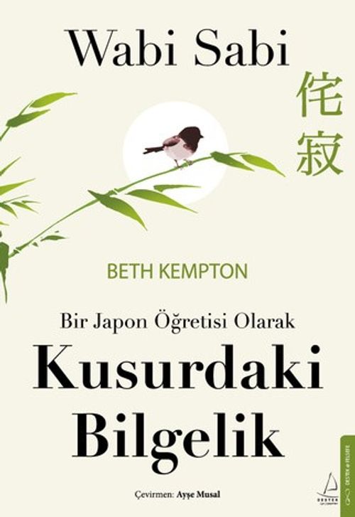 Wabi Sabi & Bir Japon Öğretisi Olarak Kusurdaki Bilgelik