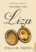 Yüreğimin Yarısı Liza