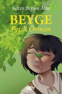 Beyge - Perili Orman