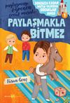 Paylaşmakla Bitmez / Sonsuza Kadar Mutlu Yaşayan &Ccedil;ocuklar Serisi 1