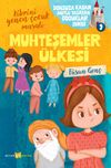 Muhteşemler &Uuml;lkesi / Sonsuza Kadar Mutlu Yaşayan &Ccedil;ocuklar Serisi 9