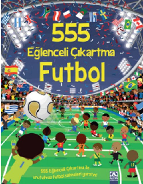 555 Eğlenceli Çıkartma / Futbol (Kolektif ) Fiyatı, Yorumları